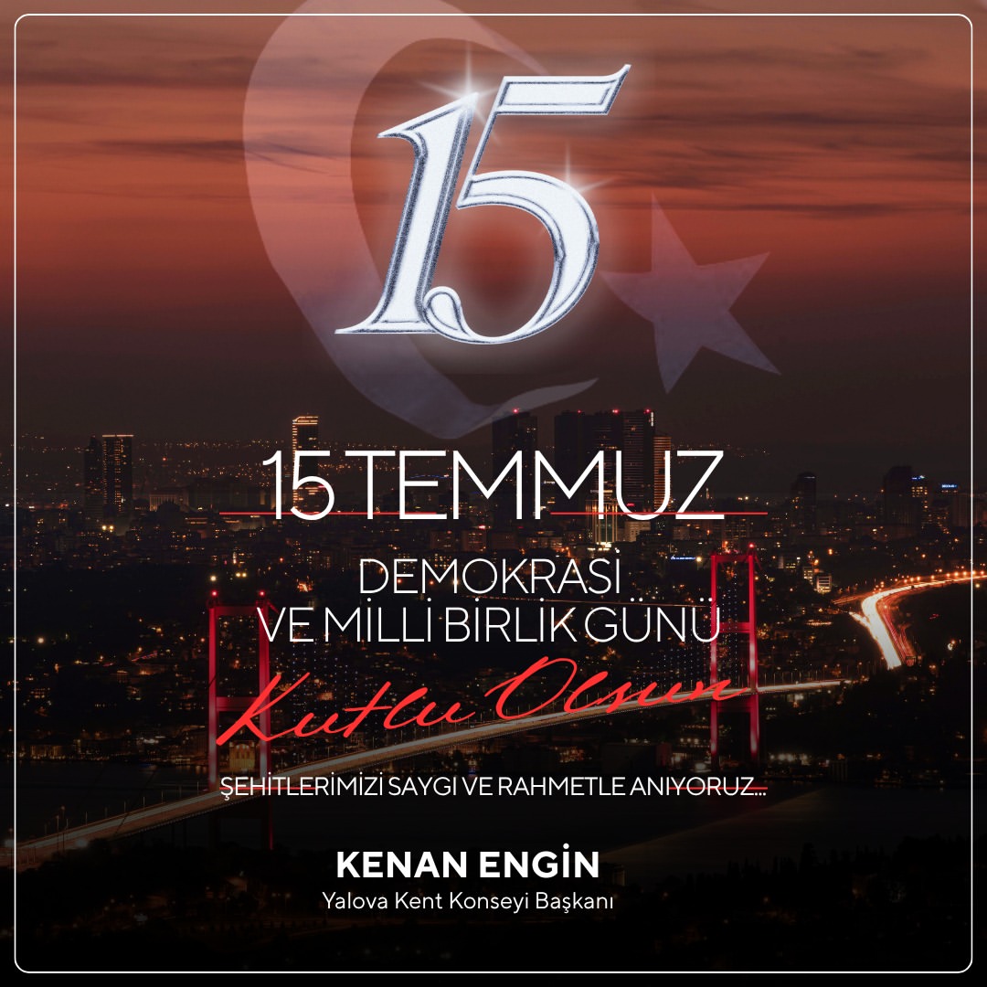 15 Temmuz Demokrasi ve Millî Birlik Günü